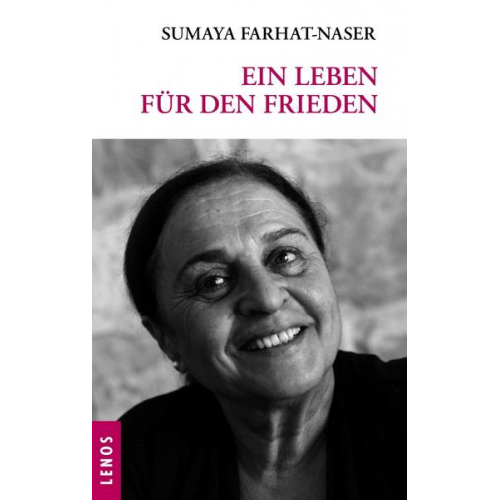 Sumaya Farhat-Naser - Ein Leben für den Frieden