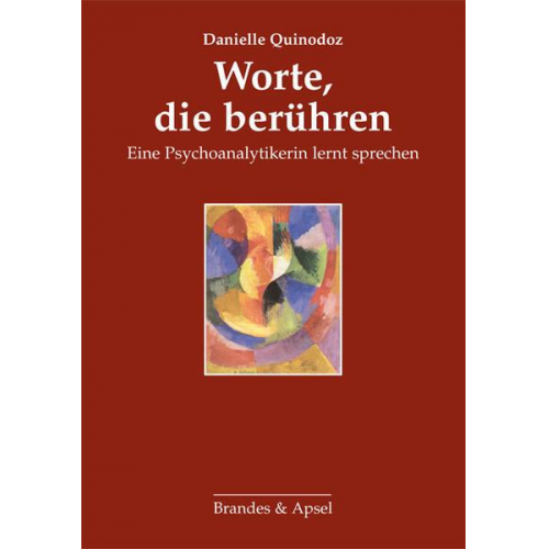 Danielle Quinodoz - Worte, die berühren