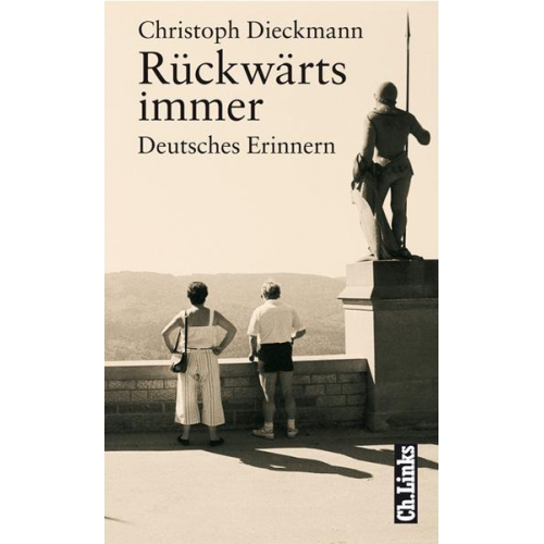 Christoph Dieckmann - Rückwärts immer