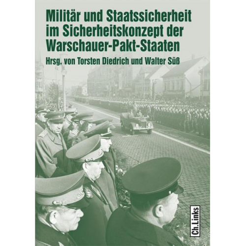 Militär und Staatssicherheit im Sicherheitskonzept der Warschauer-Pakt-Staaten