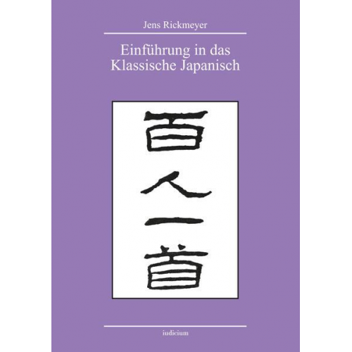 Jens Rickmeyer - Einführung in das Klassische Japanisch