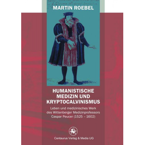 Martin Roebel - Humanistische Medizin und Kryptocalvinismus