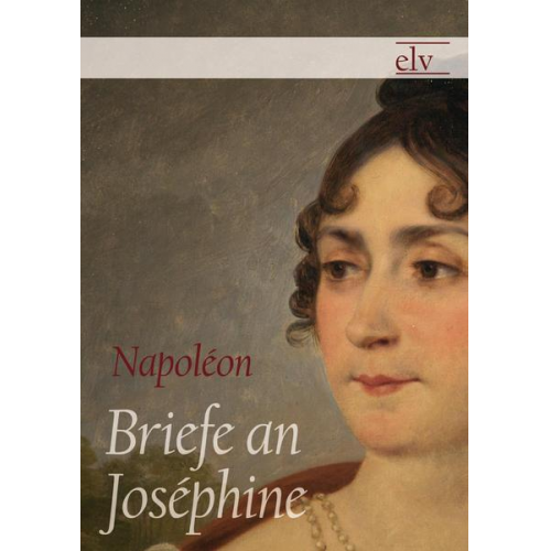 Napol¿ Bonaparte - Briefe an Jos¿ine