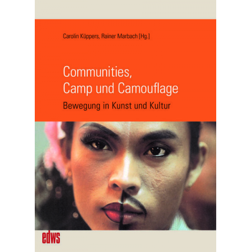 Communities, Camp und Camouflage