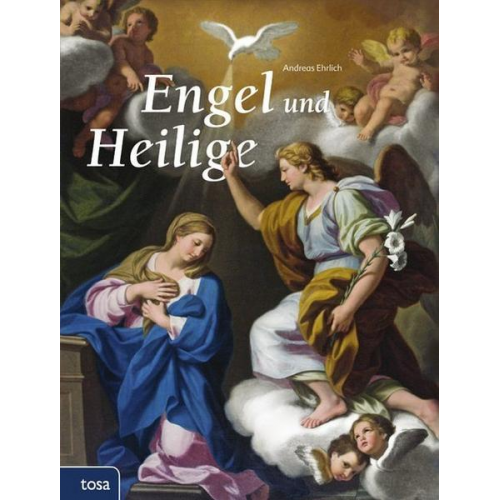 Andreas Ehrlich - Engel und Heilige