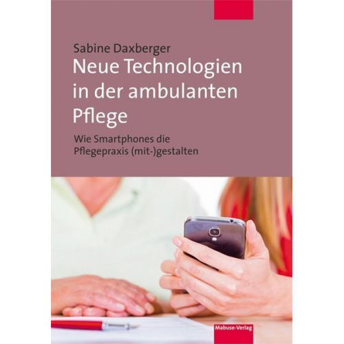 Sabine Daxberger - Neue Technologien in der ambulanten Pflege