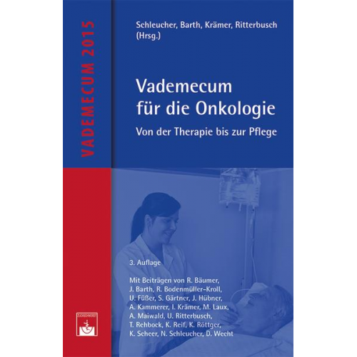 Norbert Schleucher & Jürgen Barth & Irene Krämer & Ulrike Ritterbusch - Vademecum für die Onkologie