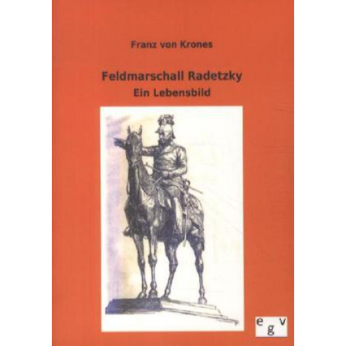 Franz Krones - Feldmarschall Radetzky