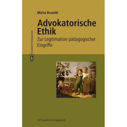 Micha Brumlik - Advokatorische Ethik