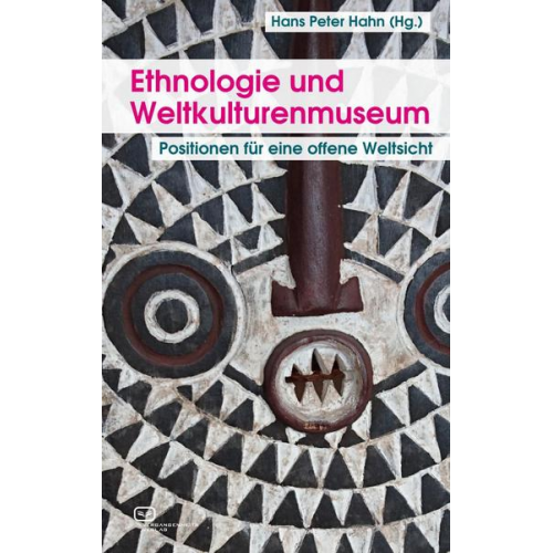 Paola Ivanov & Helmut Groschwitz & Thomas Laely - Ethnologie und Weltkulturenmuseum