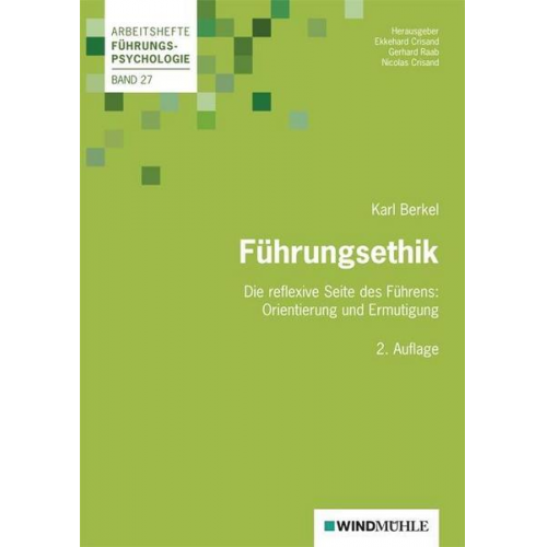 Karl Berkel - Führungsethik