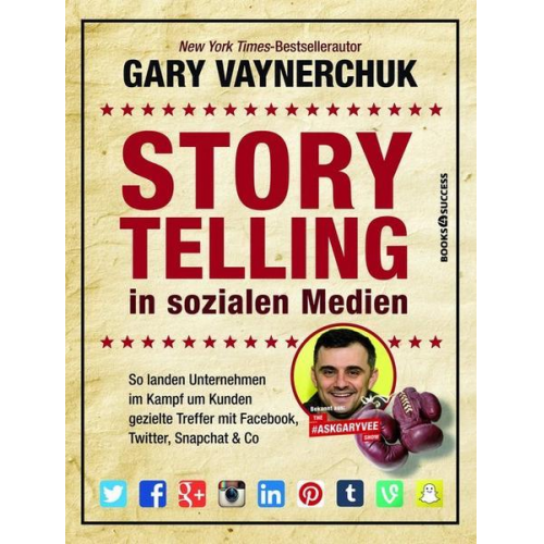 Gary Vaynerchuk - Storytelling in sozialen Medien