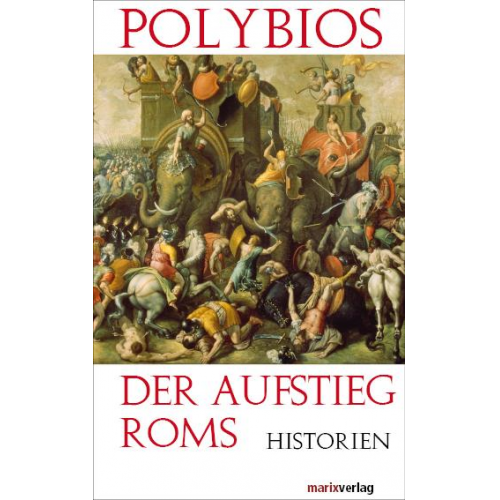 Polybios - Der Aufstieg Roms