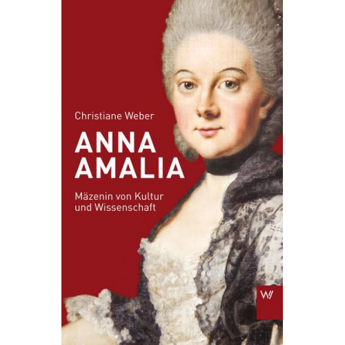 Christiane Weber - Anna Amalia