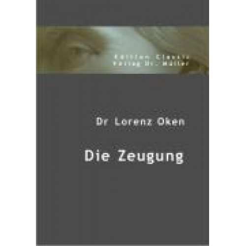 Lorenz Oken - Die Zeugung