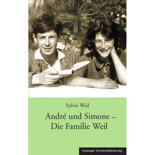 Sylvie Weil - André und Simone - Die Familie Weil