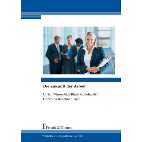 Die Zukunft der Arbeit