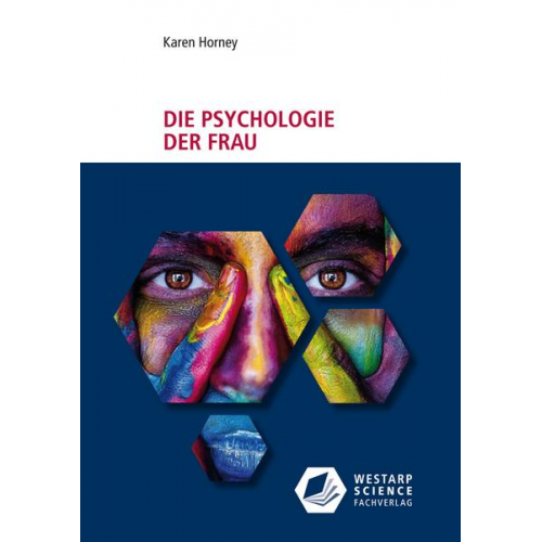 Karen Horney - Die Psychologie der Frau