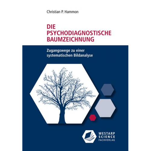 Christian P. Hammon - Die psychodiagnostische Baumzeichnung