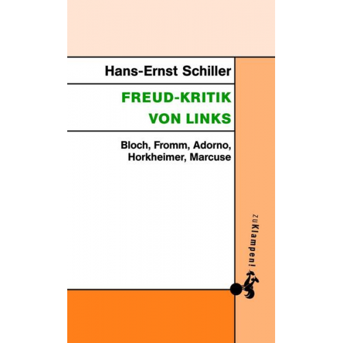 Hans-Ernst Schiller - Freud-Kritik von links