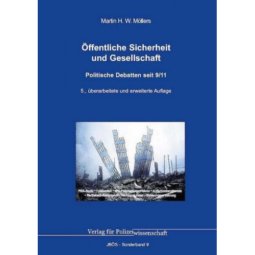 Martin H. W. Möllers - Öffentliche Sicherheit und Gesellschaft