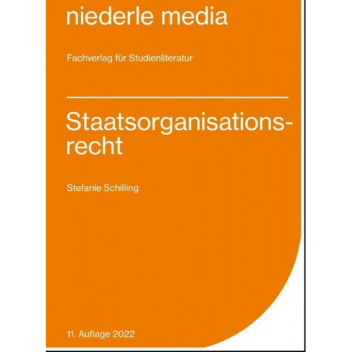 Stefanie Schilling - Staatsorganisationsrecht - Karteikarten - 2022