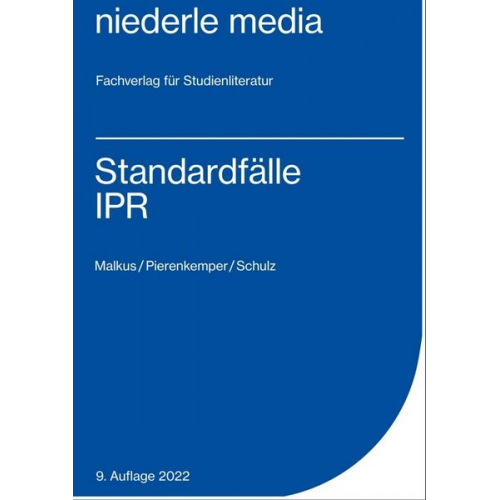 Martin Malkus & Roger Pierenkemper & Martin Schulz - Standardfälle IPR - 2022