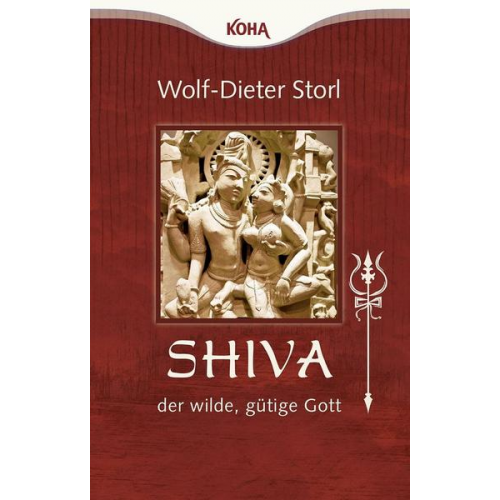 Wolf-Dieter Storl - Shiva – der wilde, gütige Gott