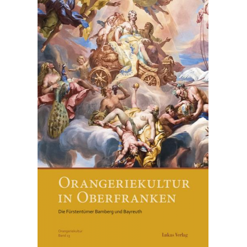 Orangeriekultur in Oberfranken