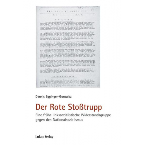 Dennis Egginger-Gonzalez - Der Rote Stoßtrupp