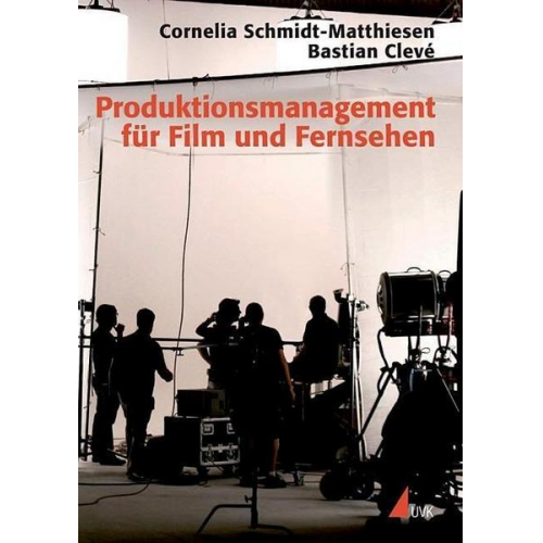 Bastian Clevé & Cornelia Schmidt-Matthiesen - Produktionsmanagement für Film und Fernsehen