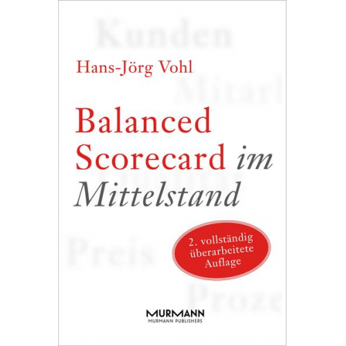 Hans-Jörg Vohl - Balanced Scorecard im Mittelstand