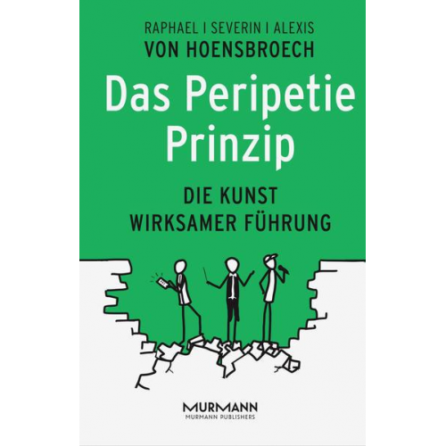 Alexis Hoensbroech & Raphael Hoensbroech & Severin Hoensbroech - Das Peripetie-Prinzip