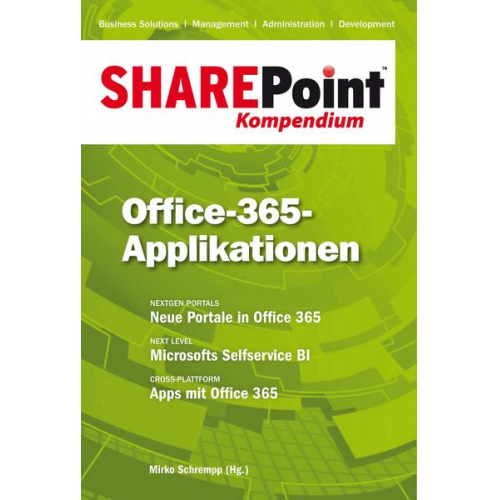 SharePoint Kompendium - Bd. 10: Office-365-Applikationen