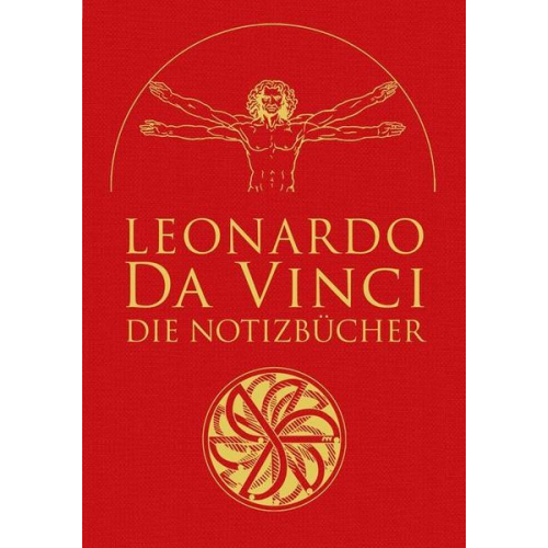 Leonardo da Vinci - Leonardo da Vinci: Die Notizbücher