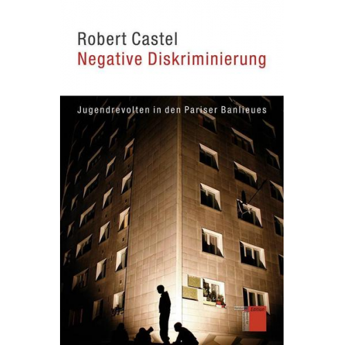 Robert Castel - Negative Diskriminierung