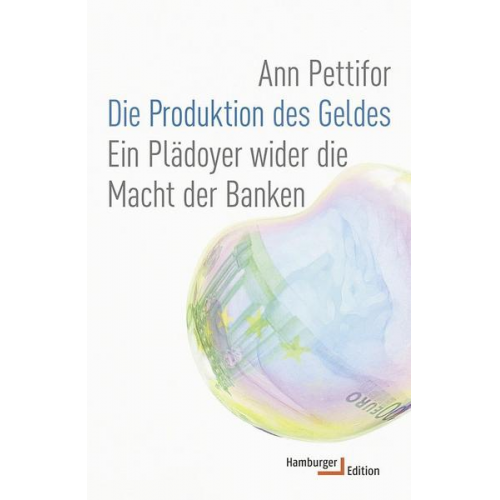 Ann Pettifor - Die Produktion des Geldes