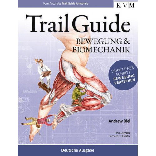 Andrew Biel - Trail Guide – Bewegung und Biomechanik