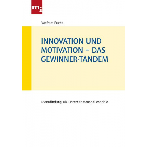 Wolfram Fuchs - Innovation und Motivation – das Gewinner-Tandem