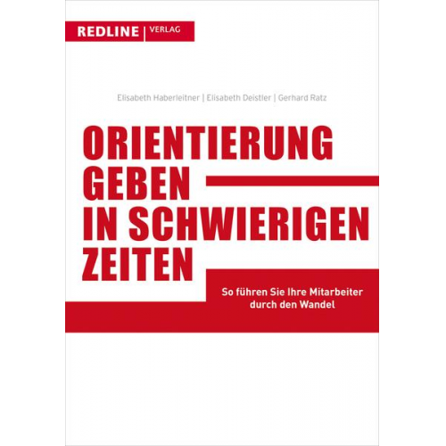 Elisabeth Haberleitner & Elisabeth Deistler & Gerhard Ratz - Orientierung geben in schwierigen Zeiten