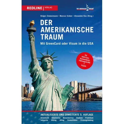 Alexander Kos & Marcus Sieber & Holger Zimmermann - Der amerikanische Traum