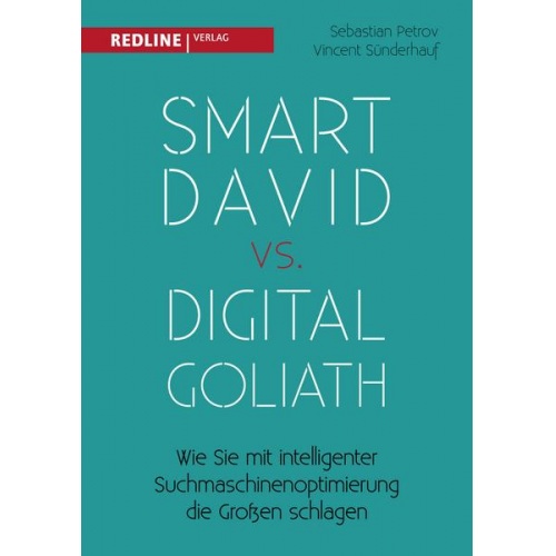 Vincent Sünderhauf & Sebastian Petrov - Smart David vs Digital Goliath