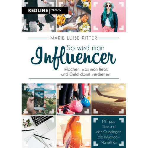 Marie Luise Ritter - So wird man Influencer!