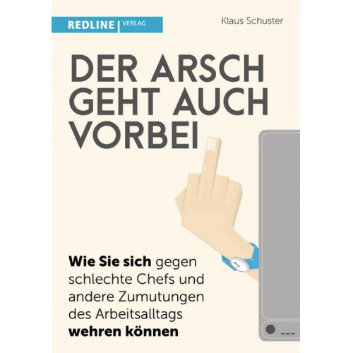 Klaus Schuster - Der Arsch geht auch vorbei