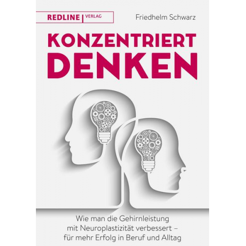 Friedhelm Schwarz - Konzentriert denken