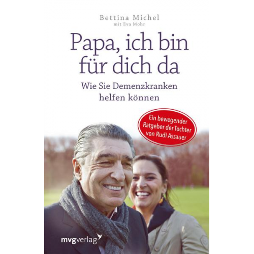 Bettina Michel - Papa, ich bin für dich da