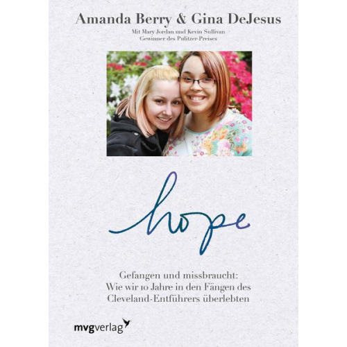 Amanda Berry & Gina DeJesus & Mary Jordan & Kevin Sullivan - Hope