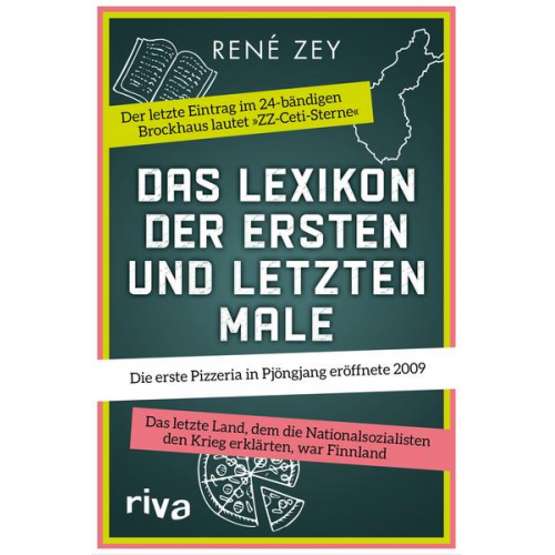 Rene Zey - Das Lexikon der ersten und letzten Male