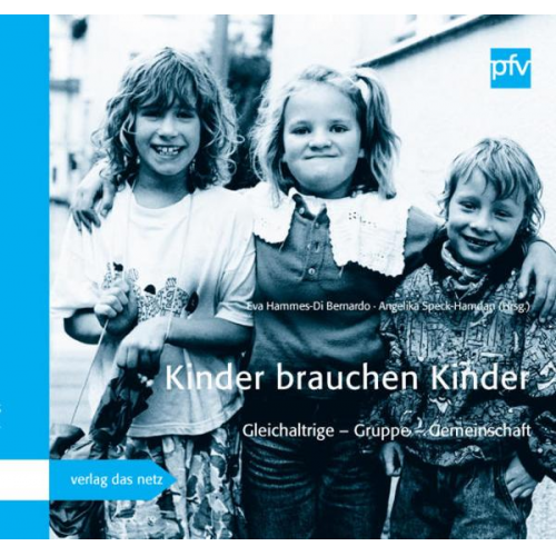 Kinder brauchen Kinder