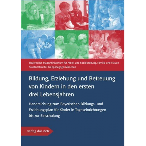 Bildung, Erziehung und Betreuung von Kindern in den ersten drei Lebensjahren